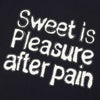 SWEET IS PLEASURE印花棉質短袖TEE[三色]